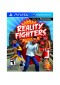 REALITY FIGHTERS  (USAGÉ)